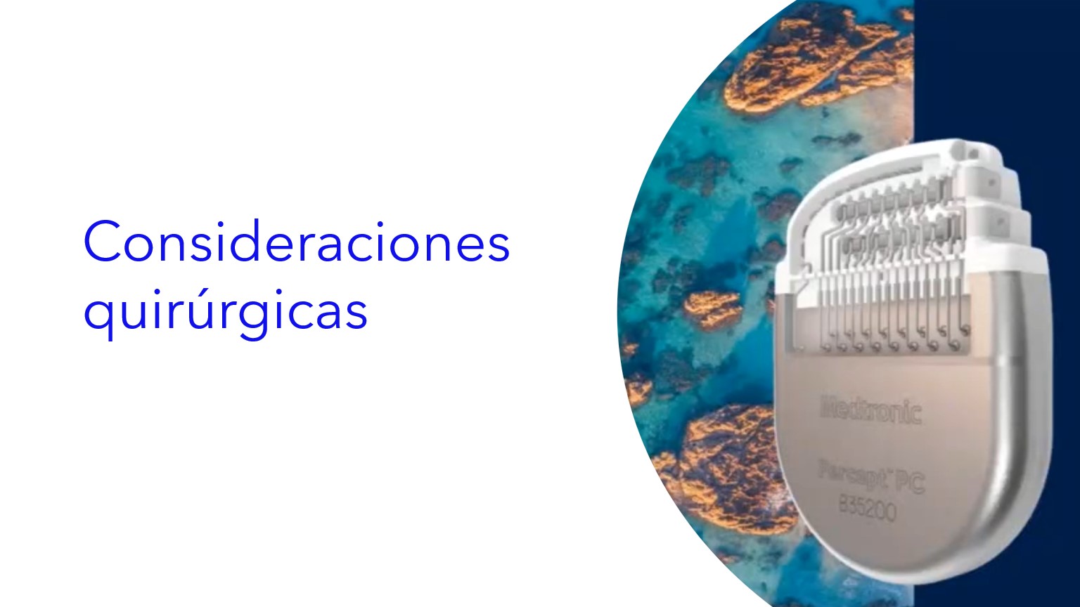 Consideraciones quirúrgicas . | Considerações Cirúrgicas .