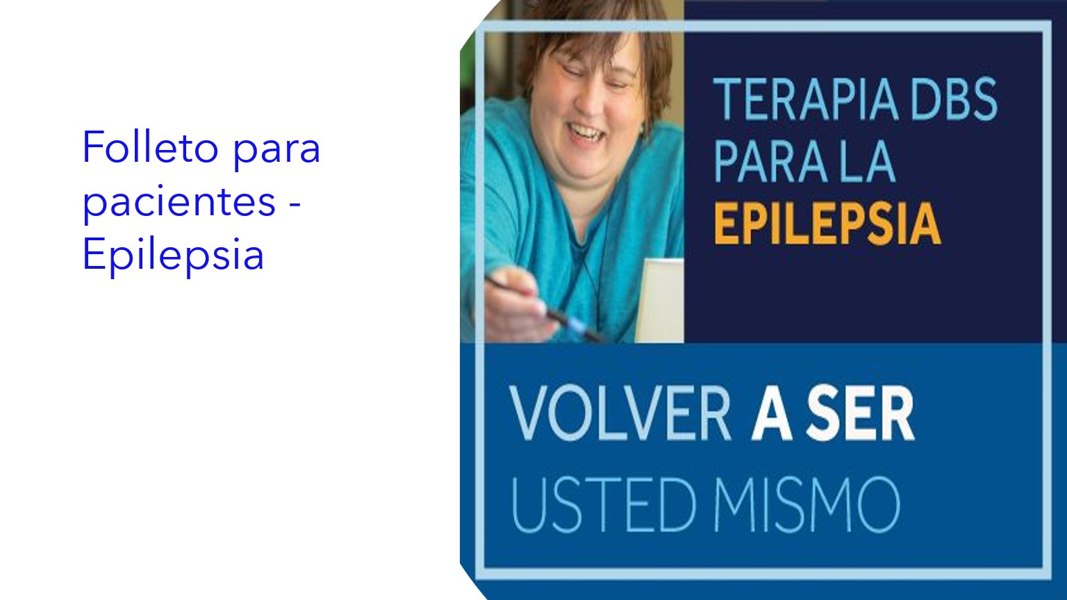 Folleto para pacientes - Epilepsia | Folheto do Paciente - Epilepsia | Patient Leaflet - Epilepsy